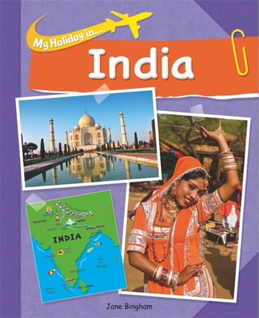 My Holiday In: India, Paperback / softback Book