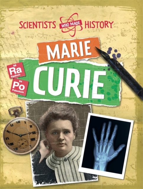 Scientists Who Made History: Marie Curie, Paperback Book