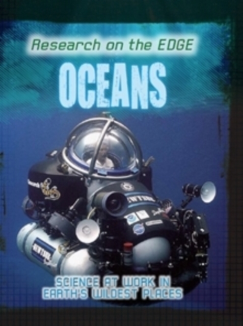 Research on the Edge: Oceans, Paperback / softback Book