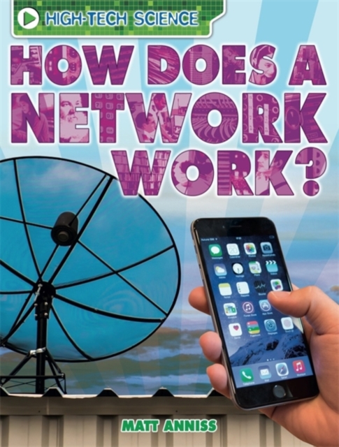 High-Tech Science: How Does a Network Work?, Paperback / softback Book