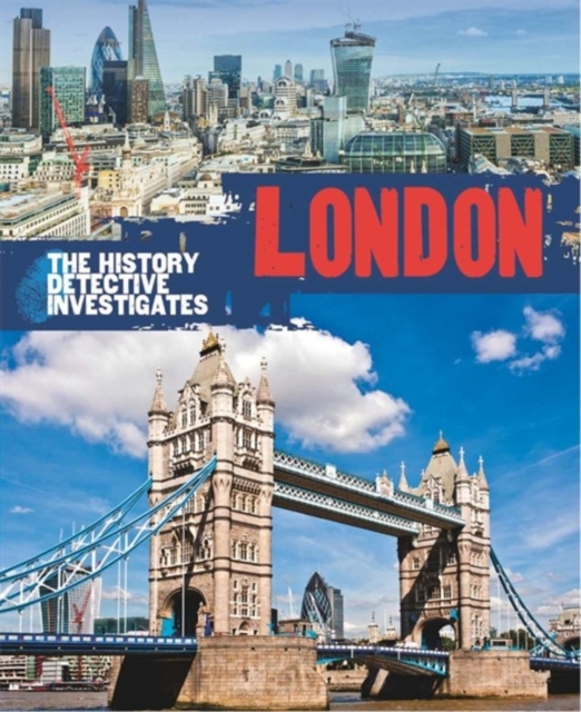 The History Detective Investigates: London, Hardback Book