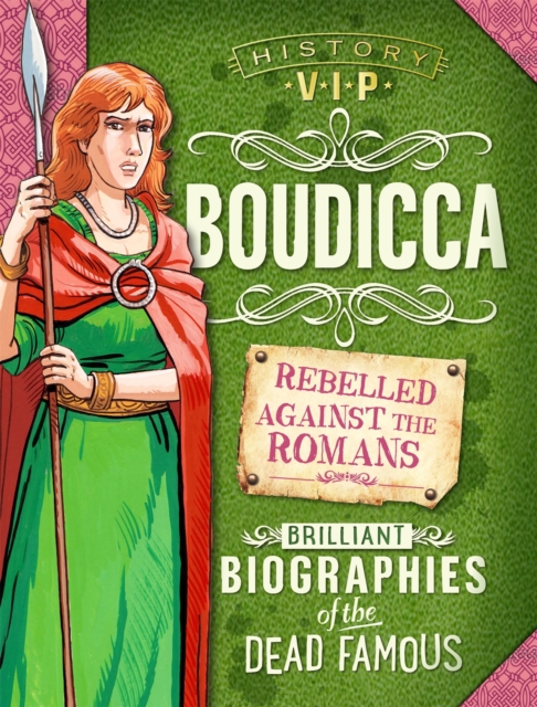 History VIPs: Boudicca, Paperback / softback Book