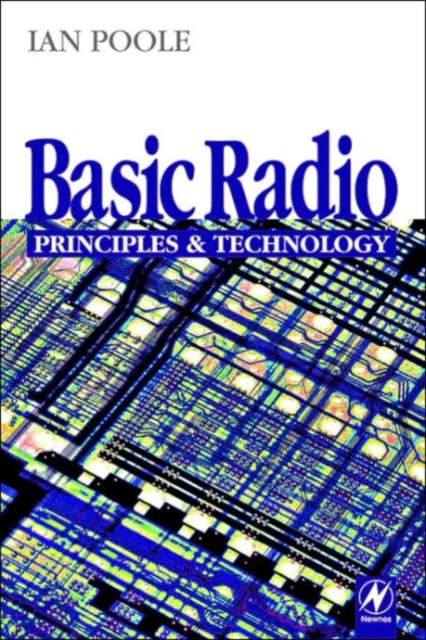 Basic Radio : Principles and Technology, Paperback / softback Book