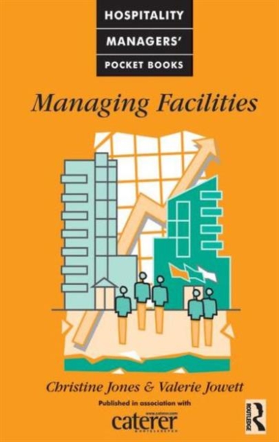 Managing Facilities, Hardback Book