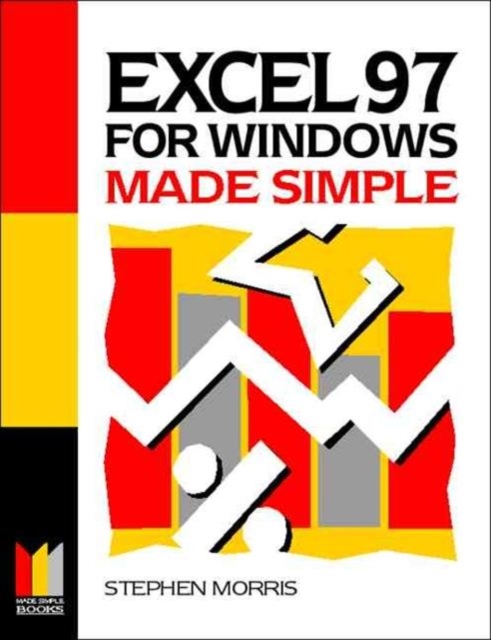 Excel 97 for Windows Made Simple, Paperback / softback Book