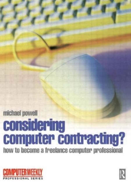 Considering Computer Contracting?, Paperback / softback Book