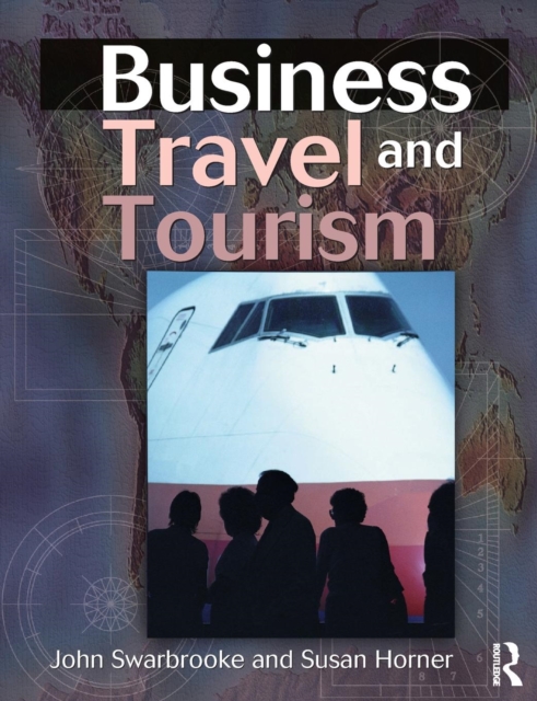 Business Travel and Tourism, Paperback / softback Book
