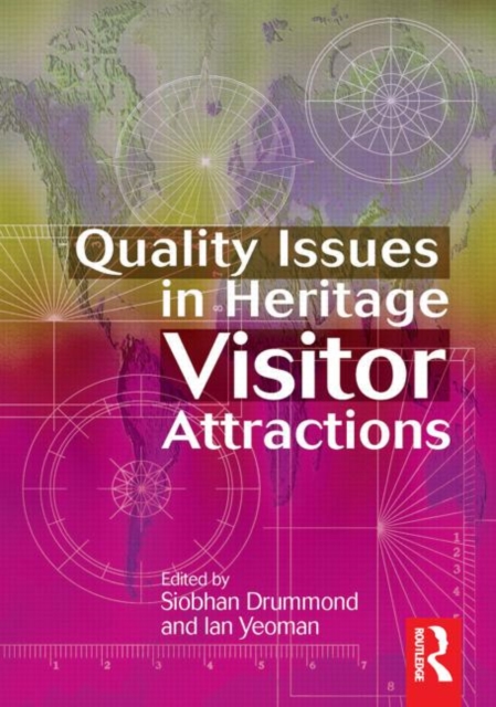 Quality Issues in Heritage Visitor Attractions, Hardback Book