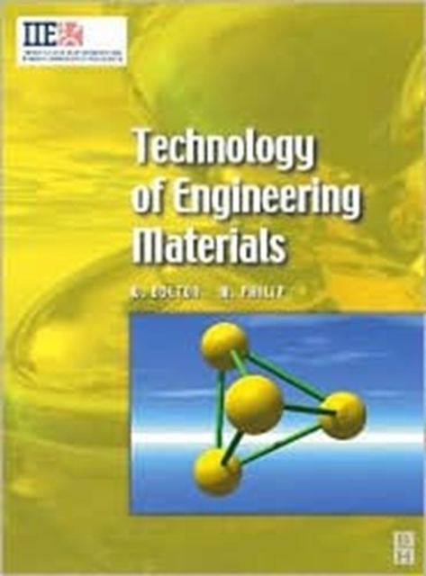 Technology of Engineering Materials, Paperback / softback Book