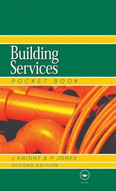 Newnes Building Services Pocket Book, Hardback Book