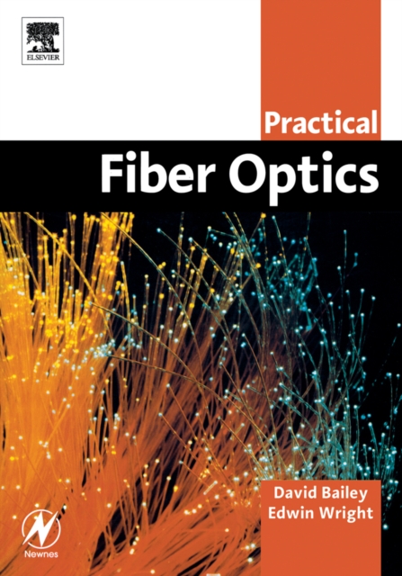 Practical Fiber Optics, Paperback / softback Book
