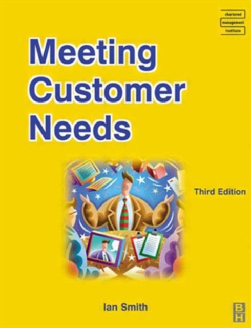 Meeting Customer Needs, Paperback / softback Book
