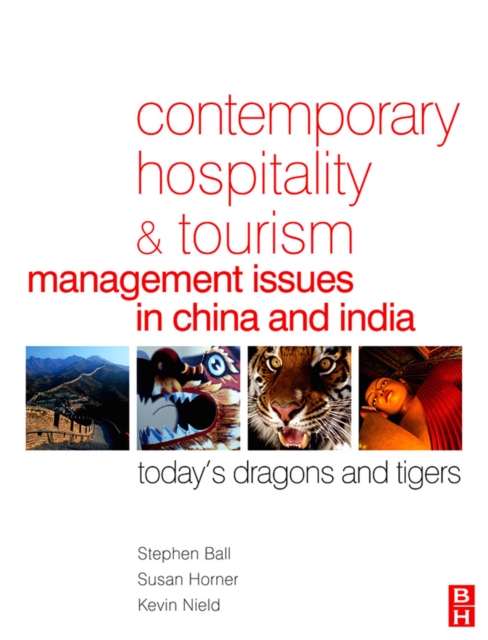 Contemporary Hospitality and Tourism Management Issues in China and India, Paperback / softback Book