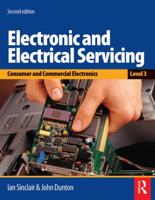Electronic and Electrical Servicing - Level 3, Paperback / softback Book