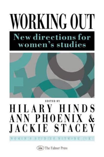 Working Out : New Directions For Women's Studies, Hardback Book
