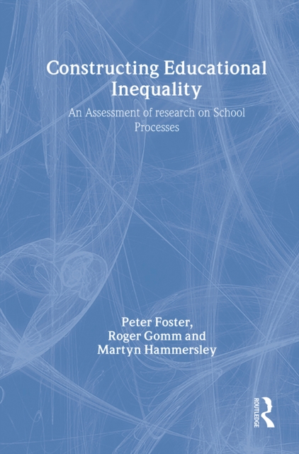 Constructing Educational Inequality : A Methodological Assessment, Hardback Book