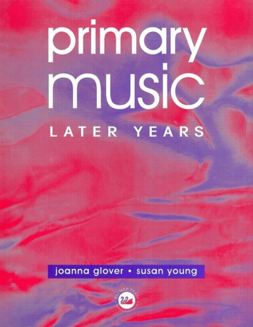Primary Music: Later Years, Paperback / softback Book