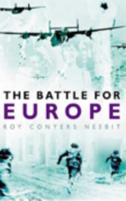 The Battle for Europe, Hardback Book