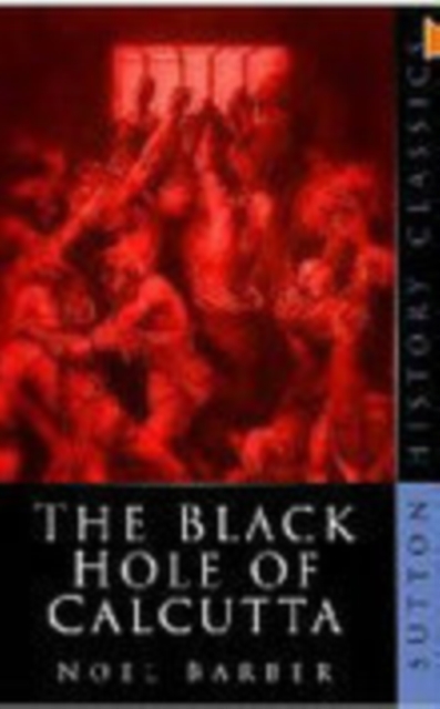 The Black Hole of Calcutta, Paperback / softback Book