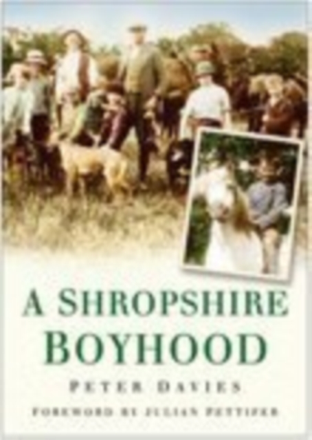 A Shropshire Boyhood, Paperback / softback Book