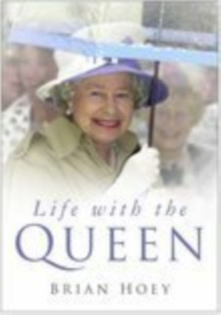 Life with the Queen, Hardback Book