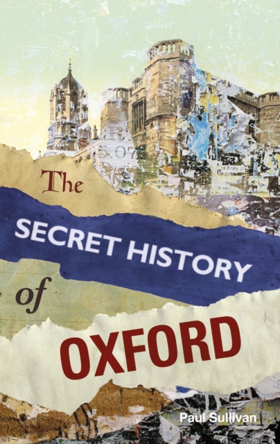 The Secret History Of Oxford, EPUB eBook