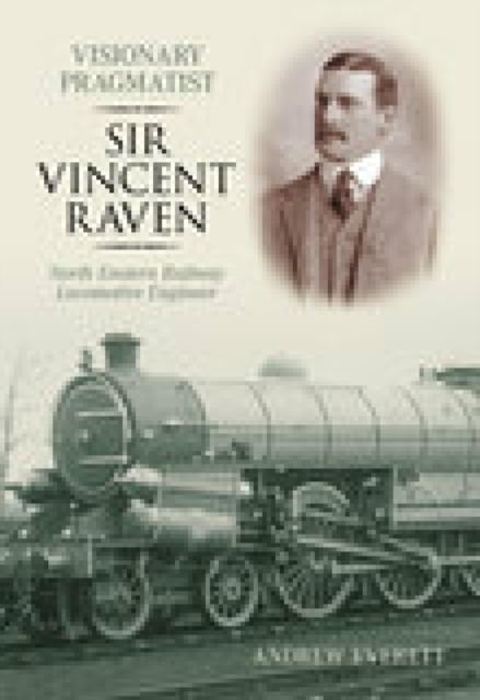 Visionary Pragmatist: Sir Vincent Raven, EPUB eBook