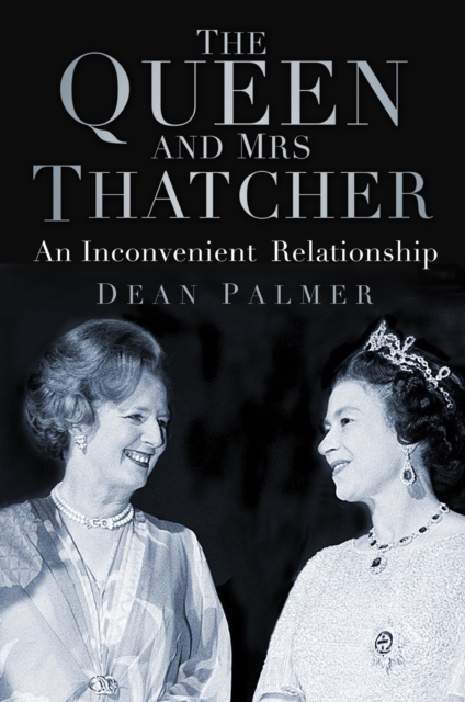 The Queen and Mrs Thatcher, EPUB eBook