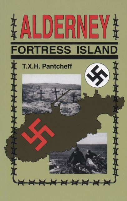 Alderney: Fortress Island, Paperback / softback Book