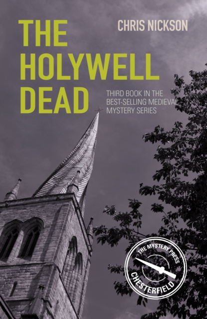 The Holywell Dead : John the Carpenter (Book 3), Paperback / softback Book