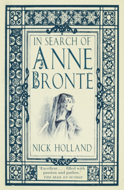In Search of Anne Bronte, Paperback / softback Book