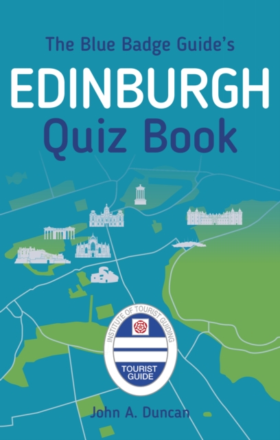 The Blue Badge Guide's Edinburgh Quiz Book, Paperback / softback Book