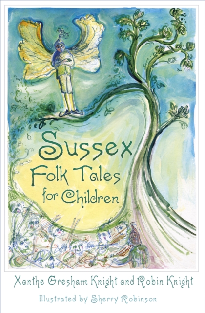 Sussex Folk Tales for Children, EPUB eBook
