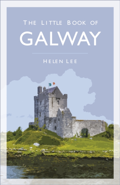 The Little Book of Galway, Paperback / softback Book