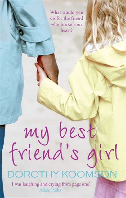 My Best Friend's Girl, Paperback / softback Book