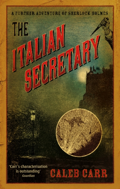 The Italian Secretary : A Further Adventure of Sherlock Holmes, Paperback / softback Book