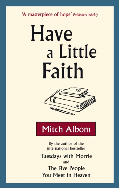 Have A Little Faith, Paperback / softback Book