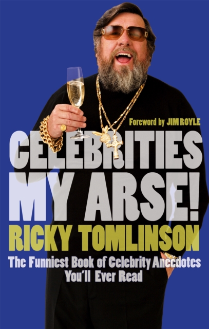 Celebrities My Arse!, Paperback / softback Book
