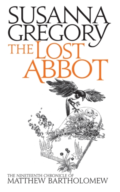 The Lost Abbot : The Nineteenth Chronicle of Matthew Bartholomew, Hardback Book