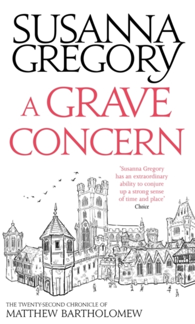A Grave Concern : The Twenty Second Chronicle of Matthew Bartholomew, Hardback Book
