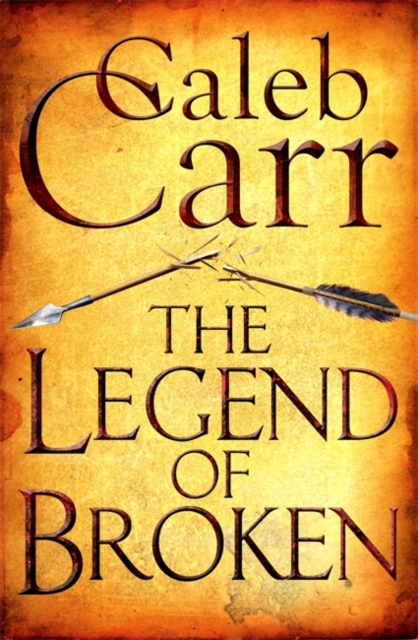 The Legend of Broken, Paperback Book
