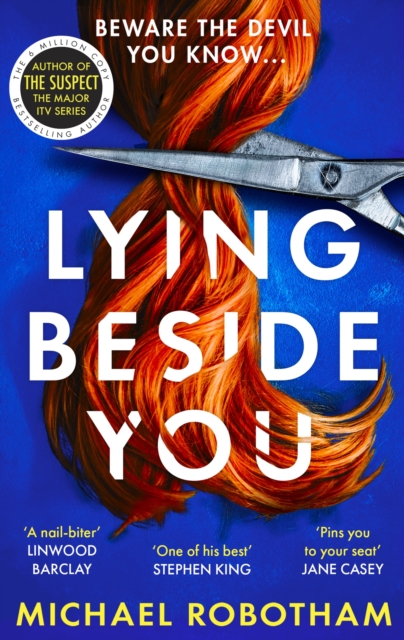 Lying Beside You : The gripping new thriller from the No.1 bestseller, Book Lying Beside You : The gripping new thriller from the No.1 bestseller, Book