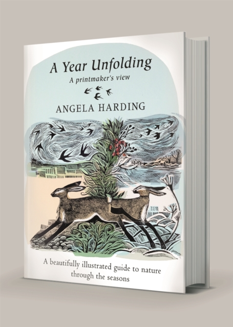 A Year Unfolding : A Printmaker's View, Hardback Book