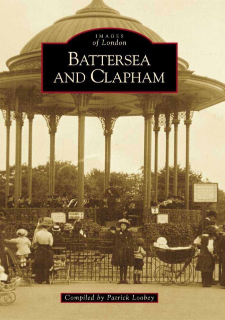 Battersea and Clapham, Paperback / softback Book