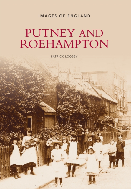 Putney and Roehampton, Paperback / softback Book