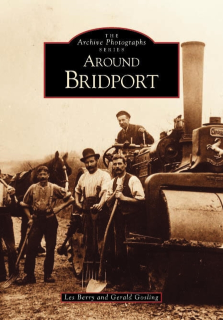 Around Bridport : A Second Selection, Paperback / softback Book