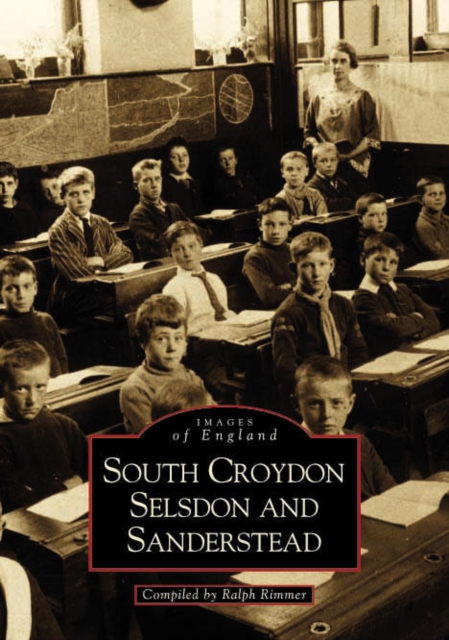 South Croydon, Selsdon and Sanderstead, Paperback / softback Book
