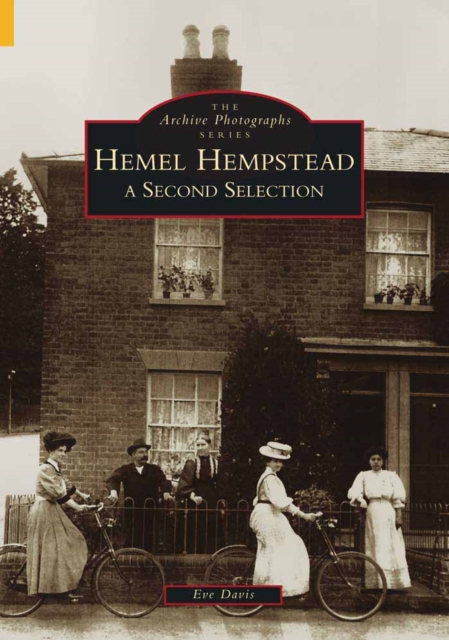 Hemel Hempstead : A Second Selection, Paperback / softback Book