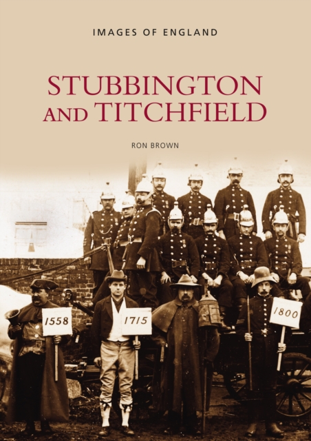 Stubbington and Titchfield, Paperback / softback Book