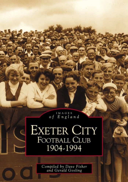 Exeter City Football Club, Paperback / softback Book